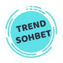 Trend Sohbet Trend Sohbet